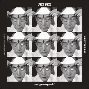 SEX山口 / JET SEX