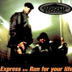 GROUP HOME / グループ・ホーム / EXPRESS/RUN FOR YOUR LIFE