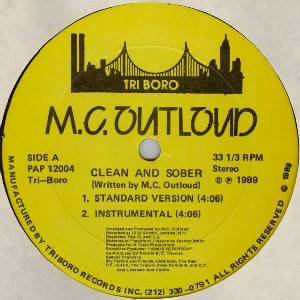 M.C. OUTLOUD / Clean And Sober