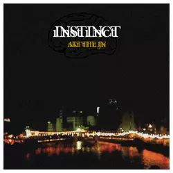 AKT THE JN / INSTINCT