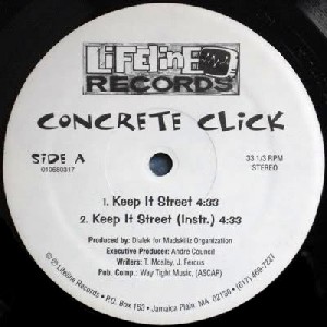 CONCRETE CLICK / KEEP IT STREET - US ORIGINAL PRESS -