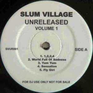 SLUM VILLAGE / スラムヴィレッジ / UNRELEASED VOLUME 1