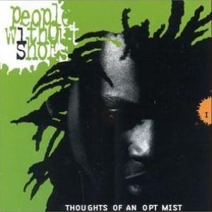 PEOPLE WITHOUT SHOES / THOUGHTS OF AN OPTIMIST - ORIGINAL CD ALBUM -