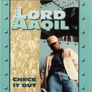 CHECK IT OUT (CD EP) - ORIGINAL PRESS -/LORD AAQIL｜HIPHOP/R&B