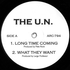 U.N. (THE UN) - Dino Brave, Mic Raw, Roc Marciano, Laku / LONG TIME COMING