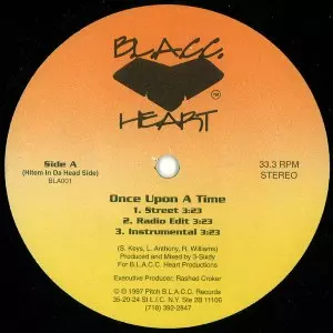 B.L.A.C.C. HEART / ONCE UPON A TIME / CAUGHT UP IN DA AK