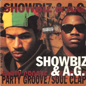 SHOWBIZ & A.G. / ショウビズ&A.G. / PARTY GROOVE / SOUL CLAP - US ORIGINAL PRESS - 