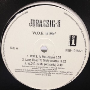 JURASSIC 5 / ジュラシック・ファイヴ ジュラシック5 / W.O.E. IS ME - US ORIGINAL PROMO PRESS -