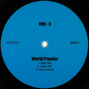 ROB-O / WORLD PREMIER / STAR QUALITY
