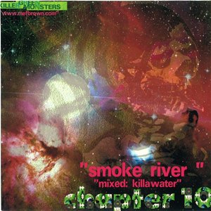 KILLA WATER / SMOKE RIVER - CHAPTER 10 -