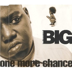 THE NOTORIOUS B.I.G. / ザノトーリアスB.I.G. / ONE MORE CHANCE - CDS (MAXI SINGLE) -