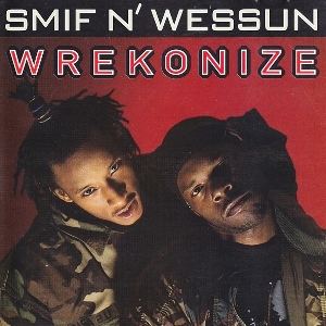SMIF-N-WESSUN / スミフン・ウェッスン / WREKONIZE - CDS (MAXI SINGLE) -
