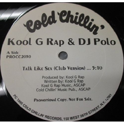 KOOL G RAP & DJ POLO / クール・G・ラップ&DJポロ / TALK LIKE SEX - US ORIGINAL PROMO PRESS -