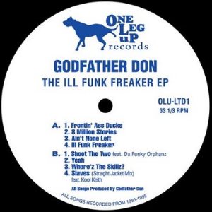 GODFATHER DON / ILL FUNK FREAKER EP