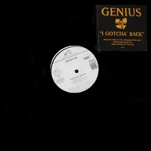 GENIUS / ジニアス / I GOTCHA' BACK