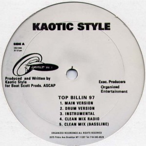 KAOTIC STYLE / TOP BILLIN 97