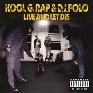 LIVE & LET DIE-US ORIGINAL PRESS-/KOOL G RAP & DJ POLO