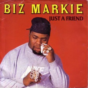 BIZ MARKIE / ビズ・マーキー / JUST A FRIEND -US ORIGINAL PRESS-