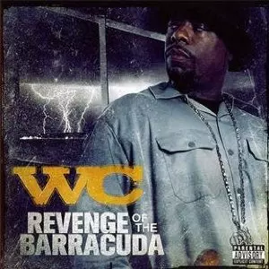 WC / REVENGE OF THE BARRACUDA