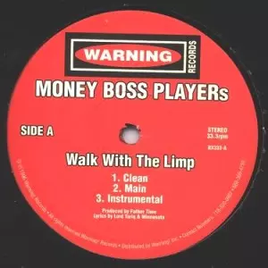 MONEY BOSS PLAYERS / WALK WITH THE LIMP