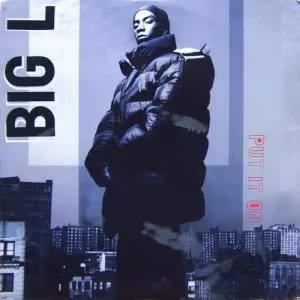 新品 Big L / Put It On / USオリジナル / DITC PUT IT ON/BIG L/ビッグL｜HIPHOP/R&B｜ディスクユニオン