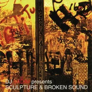DJ VADIM / DJヴァディム / DJ VADIM PRESENTS SCULPTURE & BROKEN SOUND アナログLP