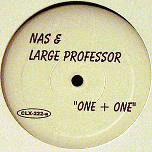 NAS & LARGE PROFESSOR / ONE + ONE