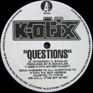 K-OTIX / QUESTIONS