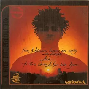 TO THIS UNION A SUN WAS BORN/SUBSTANTIAL/サブスタンシャル｜HIPHOP