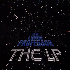 THE LP/LARGE PROFESSOR/ラージ・プロフェッサー｜HIPHOP/R&B ...