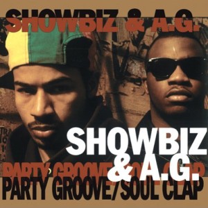 SHOWBIZ & A.G. / ショウビズ&A.G. / PARTY GROOVE / SOUL CLAP-国内再発盤-