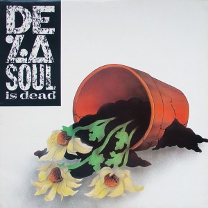DE LA SOUL / デ・ラ・ソウル / DE LA SOUL IS DEAD-UK ORIGINAL PRESS-