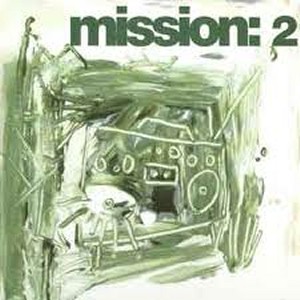 MISSION (HIP HOP)  / MISSION:2