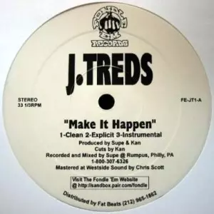 J. TREDS / MAKE IT HAPPEN -US ORIGINAL PRESS-