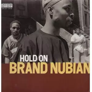 BRAND NUBIAN / ブランド・ヌビアン / HOLD ON