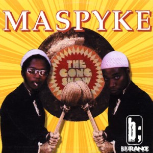 MASPYKE / マスパイク / GONG SHOW