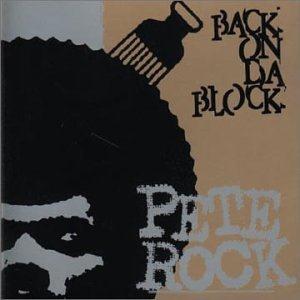 PETE ROCK / ピート・ロック / BACK ON DA BLOCK