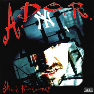 A.D.O.R. / SHOCK FREQUENCY