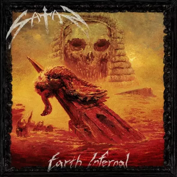 SATAN / セイタン / EARTH INFERNAL / アース・インファーナル 