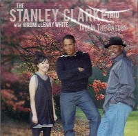 STANLEY CLARKE / スタンリー・クラーク / JAZZ IN THE GARDEN