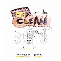CLEAN / ザ・クリーン / MODERN ROCK