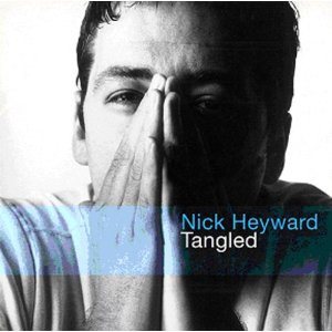 NICK HEYWARD / ニック・ヘイワード / TANGLED ~ EXPANDED EDITION