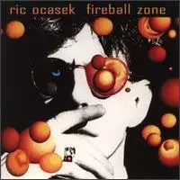 リック・オケイセック ファイアボール・ゾーン ric ocasek 国内盤 RIC OCASEK / リック・オケイセツク商品一覧｜ディスクユニオン