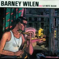 BARNEY WILEN / バルネ・ウィラン / La Note Bleue