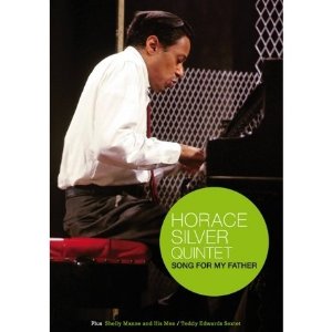 HORACE SILVER / ホレス・シルバー / Song For My Father