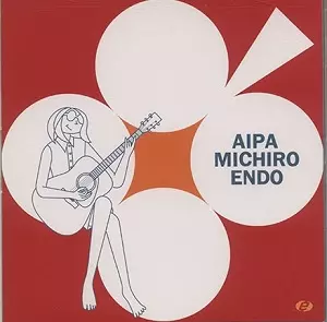 AIPA/MICHIRO ENDO/遠藤ミチロウ｜日本のロック｜ディスクユニオン