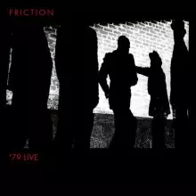 79ライブ/FRICTION/フリクション｜日本のロック｜ディスクユニオン