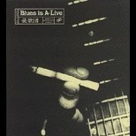 憂歌団 / BLUES IS A-LIVE