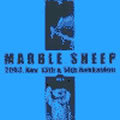 MARBLE SHEEP / マーブルシープ / 2003.Nov.13th&14th Hokkaidou