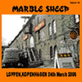 MARBLE SHEEP / マーブルシープ / 2006.Mar.24th LOPPEN KOPENHAGEN
